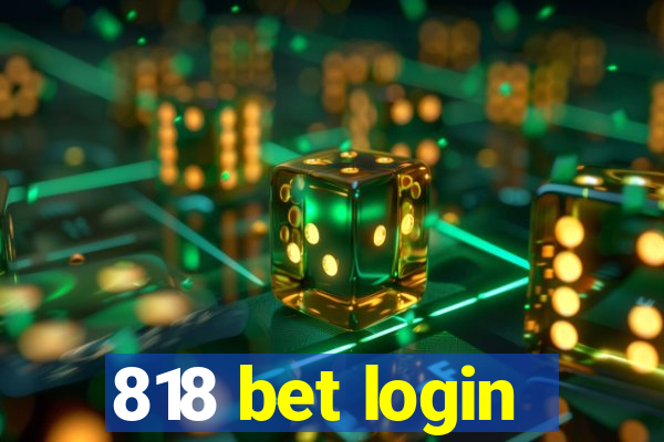 818 bet login